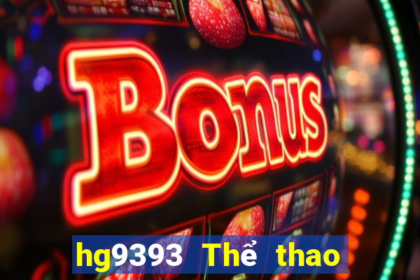 hg9393 Thể thao bản địa