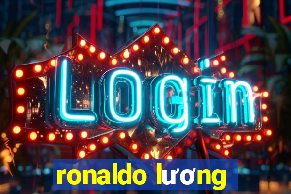 ronaldo lương