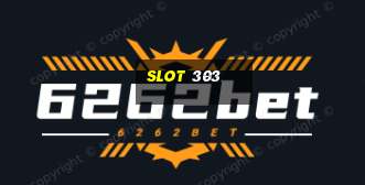 slot 303