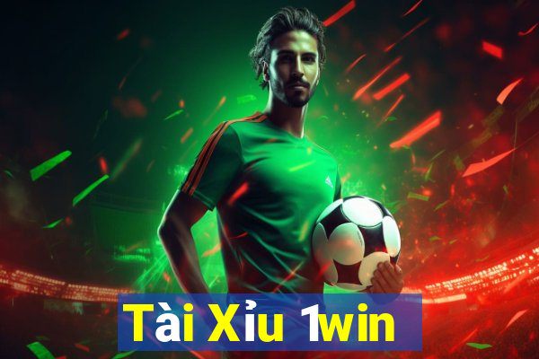 Tài Xỉu 1win