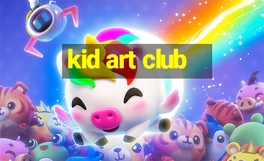 kid art club