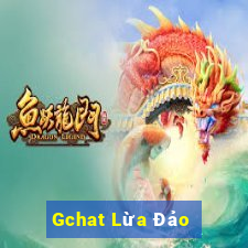 Gchat Lừa Đảo