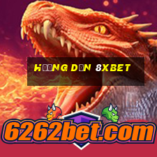 hướng dẫn 8xbet