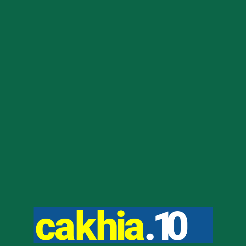 cakhia.10