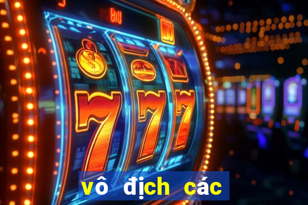 vô địch các clb châu âu 2022