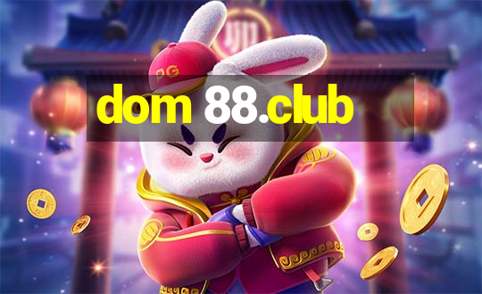 dom 88.club