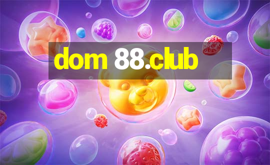 dom 88.club