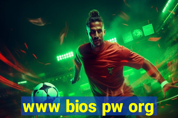 www bios pw org