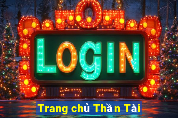 Trang chủ Thần Tài