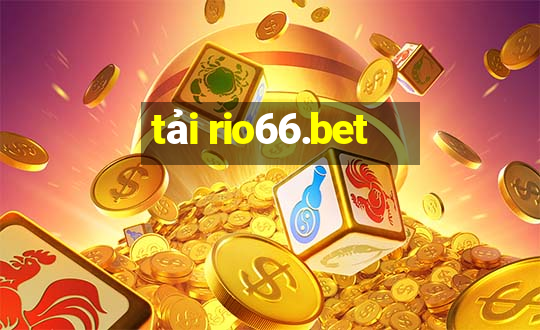 tải rio66.bet