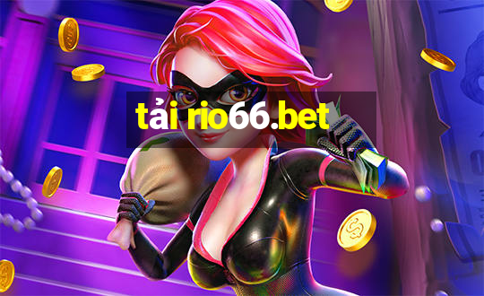 tải rio66.bet