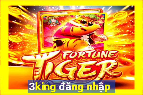 3king đăng nhập