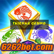 thienha casino