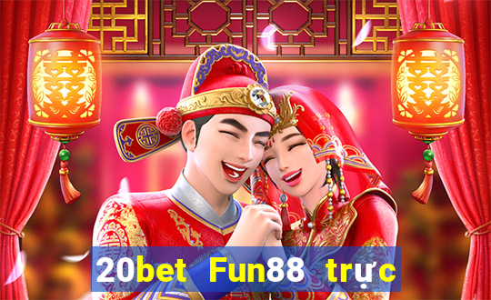 20bet Fun88 trực tuyến Rainbow