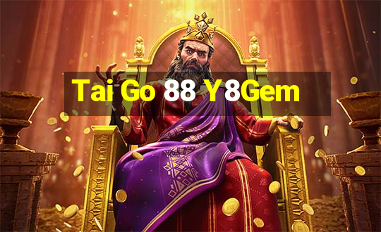 Tai Go 88 Y8Gem