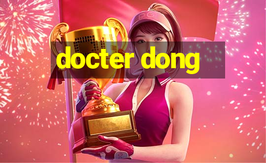 docter dong