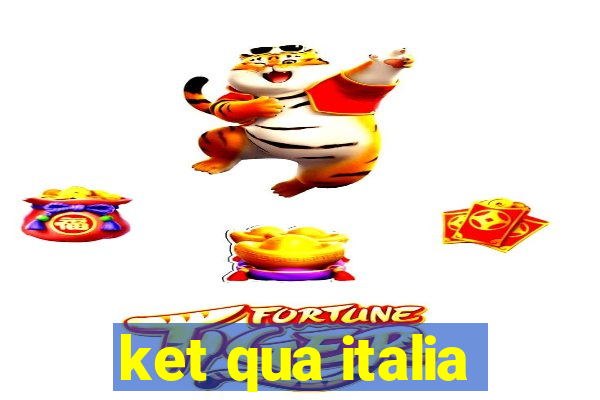 ket qua italia