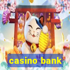 casino bank