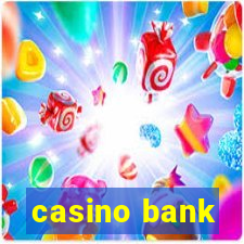 casino bank