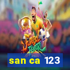 san ca 123