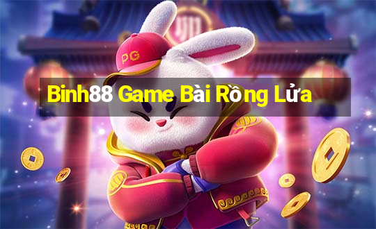 Binh88 Game Bài Rồng Lửa