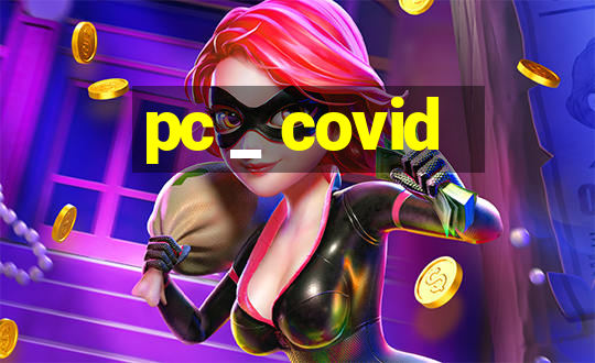 pc _ covid