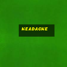 headache