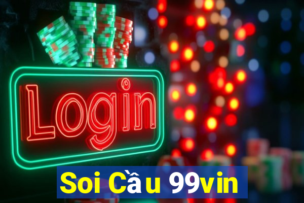 Soi Cầu 99vin