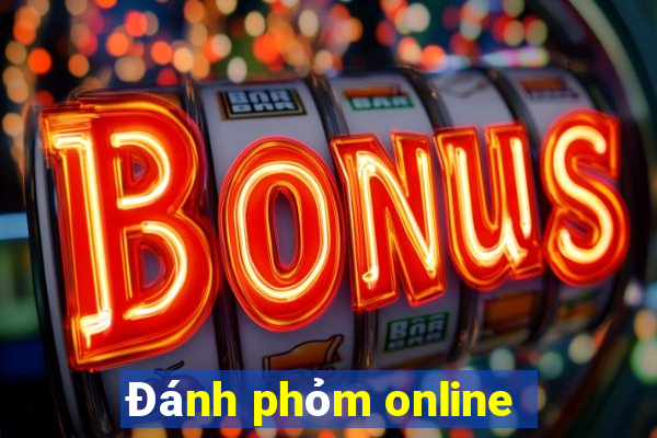 Đánh phỏm online