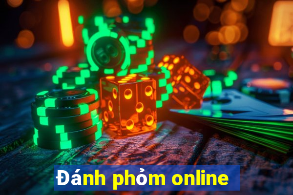 Đánh phỏm online