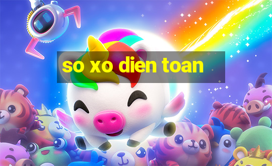 so xo dien toan