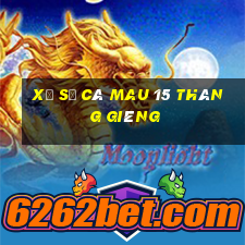 xổ số cà mau 15 tháng giêng