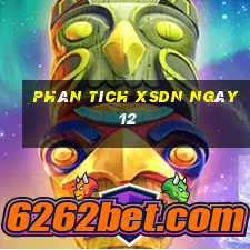 Phân tích XSDN ngày 12