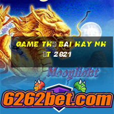 game thẻ bài hay nhất 2021