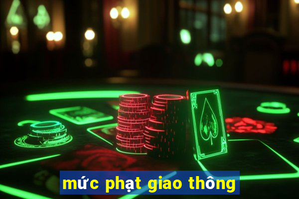 mức phạt giao thông