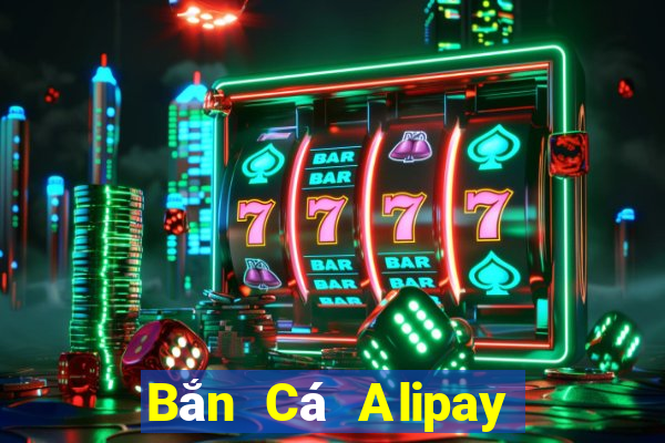 Bắn Cá Alipay trao đổi