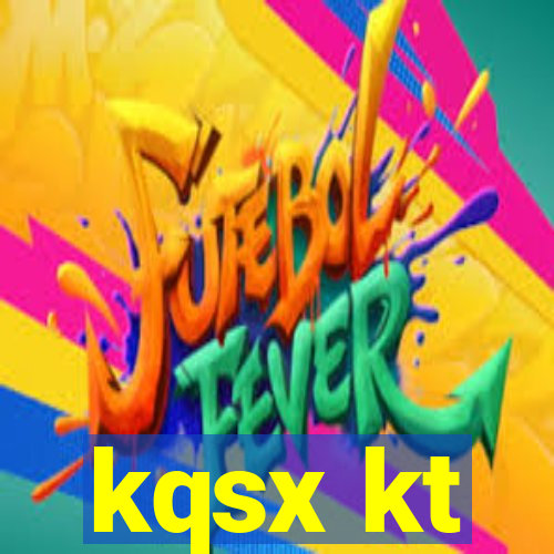 kqsx kt