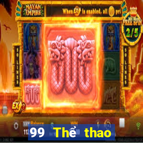 99 Thể thao trực tiếp Tải về