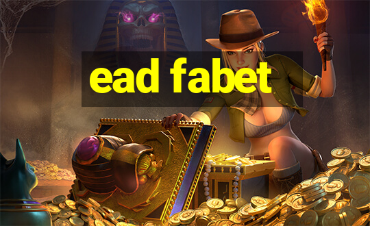 ead fabet