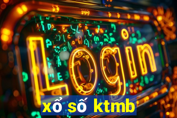 xổ số ktmb