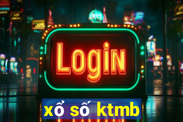 xổ số ktmb