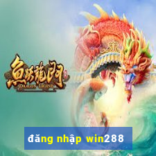 đăng nhập win288