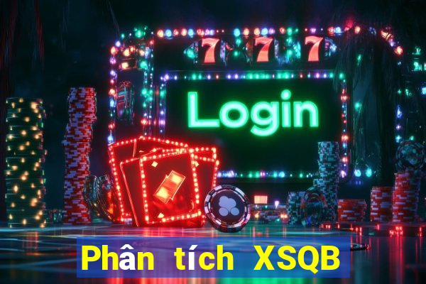 Phân tích XSQB ngày mai