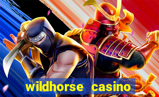 wildhorse casino table games