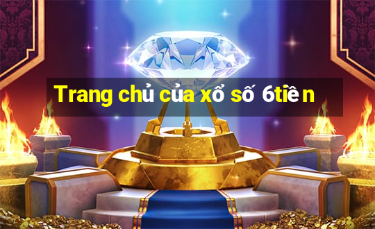 Trang chủ của xổ số 6tiền