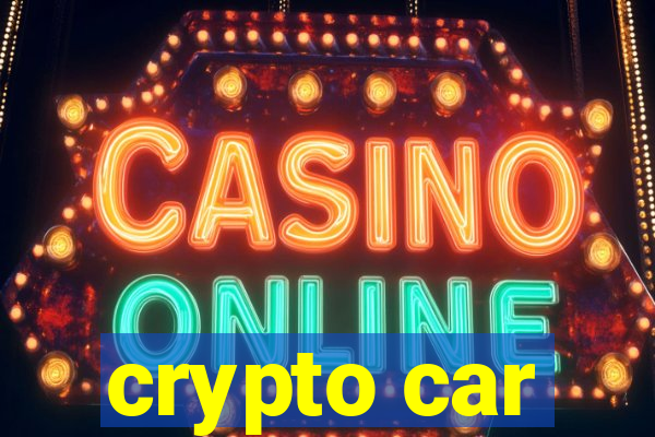 crypto car