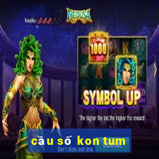 cầu số kon tum