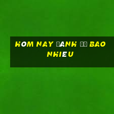 hôm nay đánh đề bao nhiêu