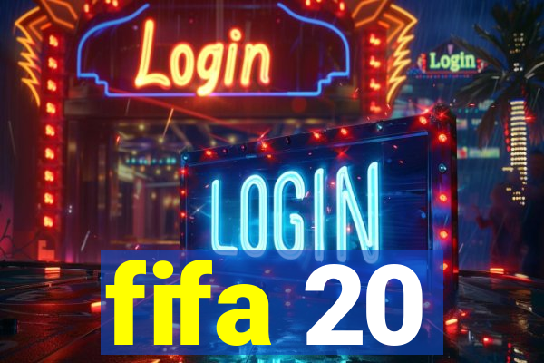 fifa 20