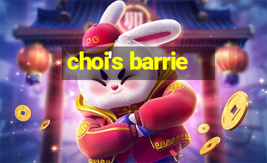 choi's barrie